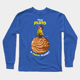 Visit Pluto Long Sleeve T-Shirt